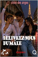 Télécharger le livre :  Délivrez nous du mâle - Saison 3