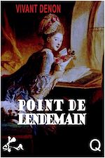 Télécharger le livre :  Point de lendemain