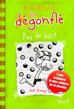 Download this eBook Pas de bol ! Journal d'un dégonflé, tome 8