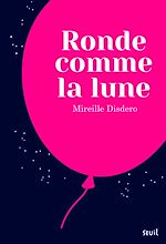 Download this eBook Ronde comme la lune
