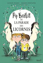 Download this eBook Pip Bartlett et la parade des licornes