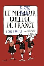 Download this eBook Le Meilleur (pire) collège de France, tome 2. Tous pareils !