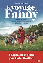 Download this eBook Le voyage de Fanny. L'Histoire vraie d'une jeune fille au destin hors du commun