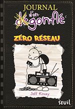 Download this eBook Zéro réseau. Journal d'un dégonflé, tome 10