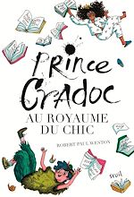 Download this eBook Prince Cradoc au Royaume du Chic