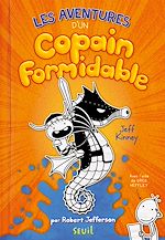 Download this eBook Les Aventures d'un Copain Formidable