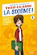 Télécharger le livre :  Trop Classe la sixième !