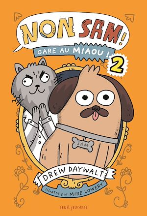 Téléchargez le livre :  Non, Sam ! tome 2