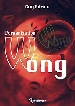 Télécharger le livre :  L'organisation Wong