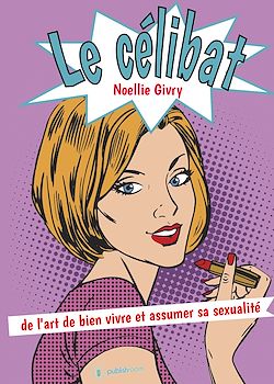 Télécharger le livre :  Le célibat