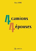 Télécharger le livre :  4 camions 4 épouses