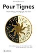 Télécharger le livre :  Pour Tignes