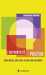 Télécharger le livre :  L'authenticité positive