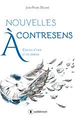 Télécharger le livre :  Nouvelles à contresens