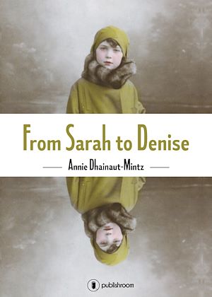 Téléchargez le livre :  From Sarah to Denise