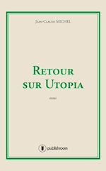 Télécharger le livre :  Retour sur Utopia