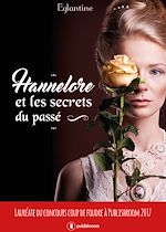 Télécharger le livre :  Hannelore et les secrets du passé