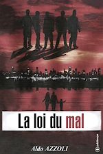 Télécharger le livre :  La loi du mal