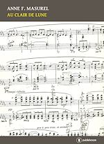 Télécharger le livre :  Au clair de lune