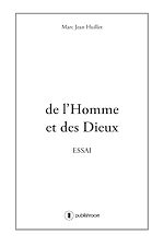 Télécharger le livre :  De l'homme et des dieux