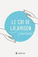 Télécharger le livre :  Le cri de la raison