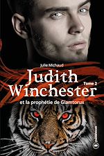 Télécharger le livre :  Judith Winchester et la prophétie de Glamtorux