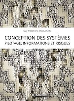 Télécharger le livre :  Conception des systèmes - Pilotage, informations et risques