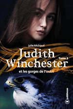 Télécharger le livre :  Judith Winchester et les gorges de l'oubli