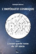 Télécharger le livre :  L'impératif cosmique - tome 1