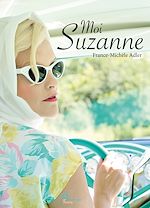 Télécharger le livre :  Moi Suzanne