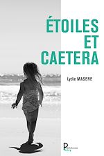 Télécharger le livre :  Étoiles et caetera