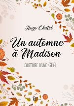 Télécharger le livre :  Un automne à Madison