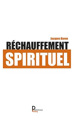 Télécharger le livre :  Réchauffement spirituel