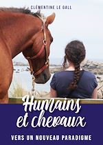 Télécharger le livre :  Humains et Chevaux