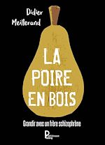 Télécharger le livre :  La poire en bois
