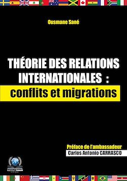 Télécharger le livre :  Théorie des relations internationales : conflits et migrations