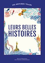 Télécharger le livre :  Leurs belles histoires