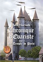 Télécharger le livre :  Chronique d'Evariste - Tome 2