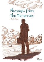 Télécharger le livre :  Messages from the mangroves
