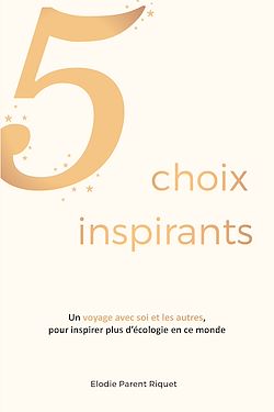 Télécharger le livre :  5 choix inspirants