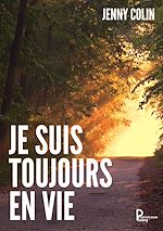 Télécharger le livre :  Je suis toujours en vie