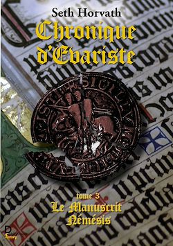 Télécharger le livre :  Chronique d'Evariste - Tome 3