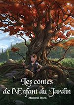 Télécharger le livre :  Les contes de l'enfant du jardin