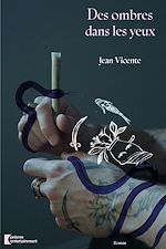 Télécharger le livre :  Des ombres dans les yeux