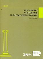 Télécharger le livre :  Les origines - Lecture de La Fortune des Rougon