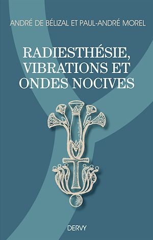 Download the eBook: Radiesthésie, vibrations et ondes nocives
