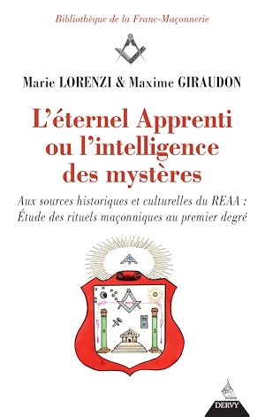 Download the eBook: L'éternel apprenti ou l'intelligence des mystères - Aux sources historiques et culturelles du REAA