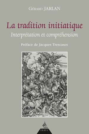 Download the eBook: La tradition initiatique - Interprétation et compréhension