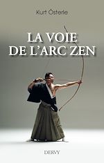Download this eBook La Voie de l'arc zen
