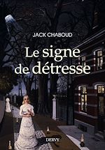 Download this eBook Le signe de détresse